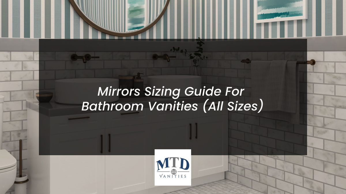 Bathroom Vanity Sizing Tips