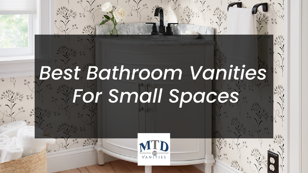 Best Bathroom Vanities for Small Spaces