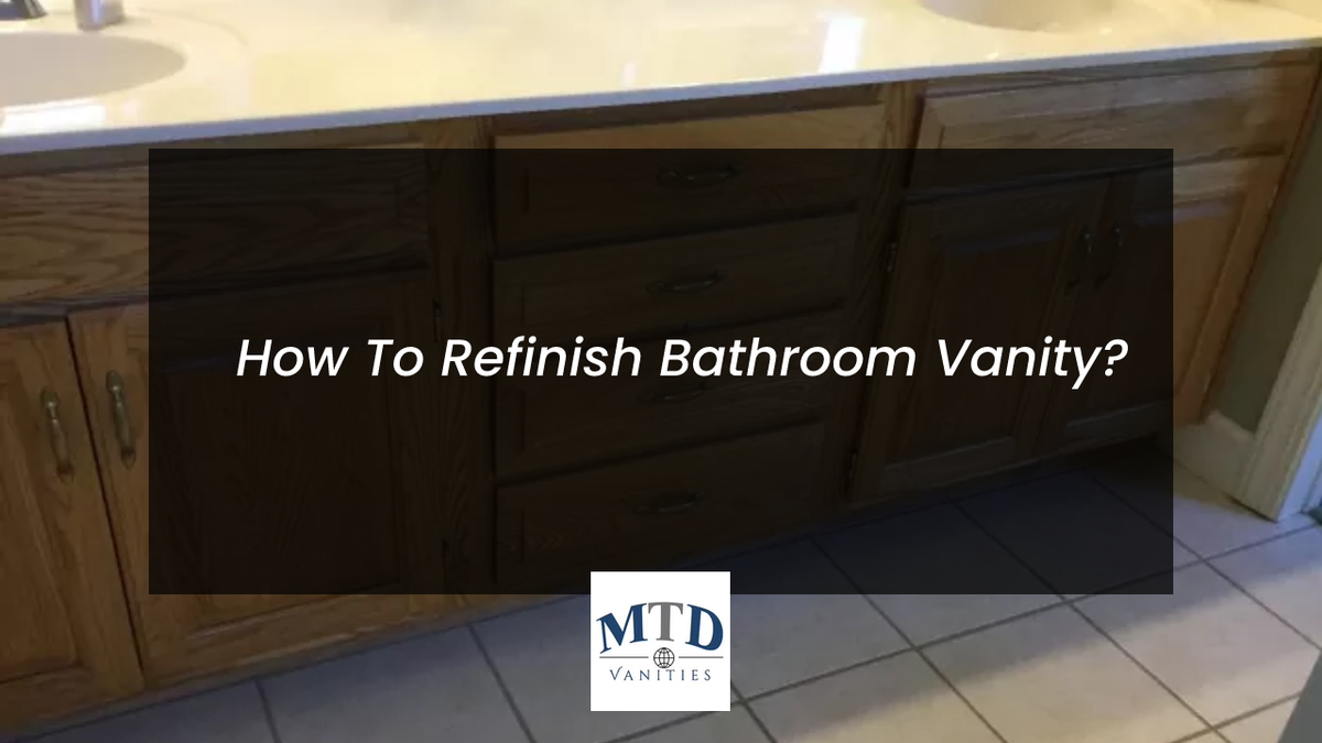 How To Refinish Bathroom Vanity Mtd