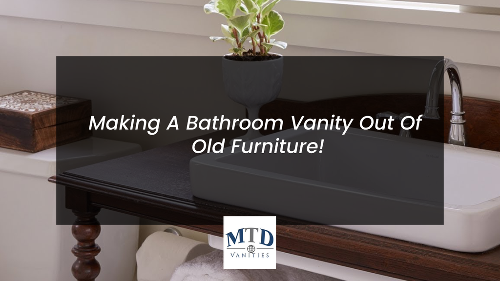 Making A Bathroom Vanity Out Of Old Furniture!